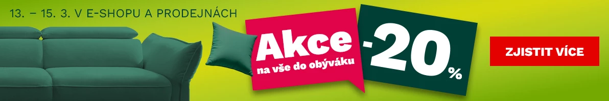 20 % na vše do obýváku 13-15-3-2026