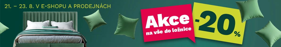 20 % na vše do ložnice 21-23-8-2026