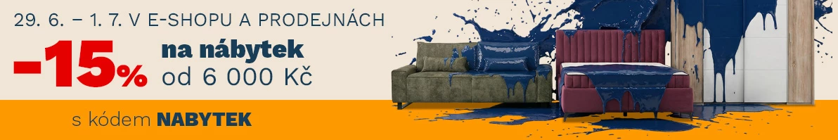 15 % nábytek nad 6000,- 200€ 29.6. - 1-7-2026