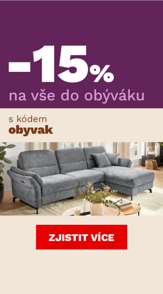 15 % na vše do obýváku 2-5-2-2026