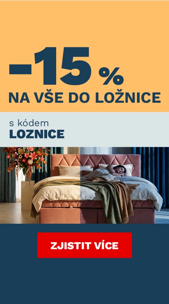 15 % na vše do ložnice 12-14-10-2026