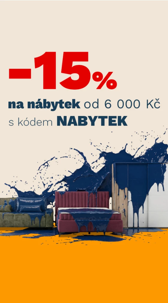 15 % na NÁBYTEK od 6000Kč/200€ 7-9-9-2026