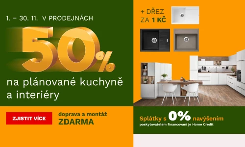 50 % na plánované kuchyně a interiér + splátky 0 % úrok + dřez za 1Kč/1€ 1-30-11-2025