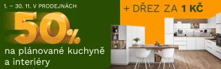 50 % NA PLÁNOVANÉ KUCHYNĚ A INTERIÉRY + DŘEZ ZA 1 KČ