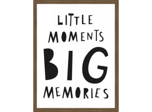 Rámovaný obraz Little moments big memories, 30x40 cm
